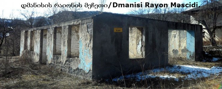 ქვემო ქართლი, დმანისის რაიონის მეჩეთები/Kvemo Kartli, Dmanisi rayon Məscidləri