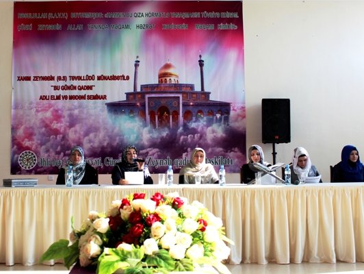 Bu gün Əhli-Beyt (ə) cəmiyyətində “Bu günün qadını” adlı elmi və mədəni seminar qeyd olundu. foto-video