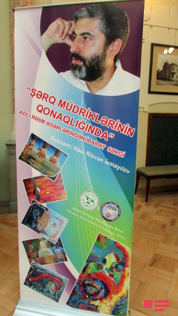 Ötən gün Tbilisidə "Şərq müdriklərinin qonaqlığında" adlı rəsm sərgisinin açılışı oldu
