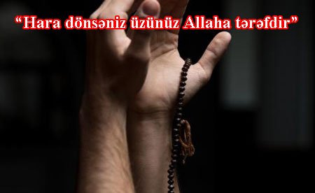 “Sаnki Onu görürsәn”