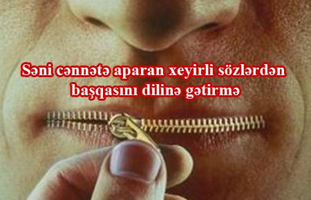 MÖMİNİN NİCATI DİLİNİ QORUMAQDADIR